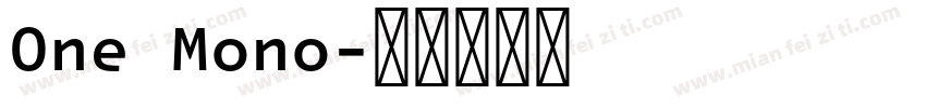 One Mono字体转换